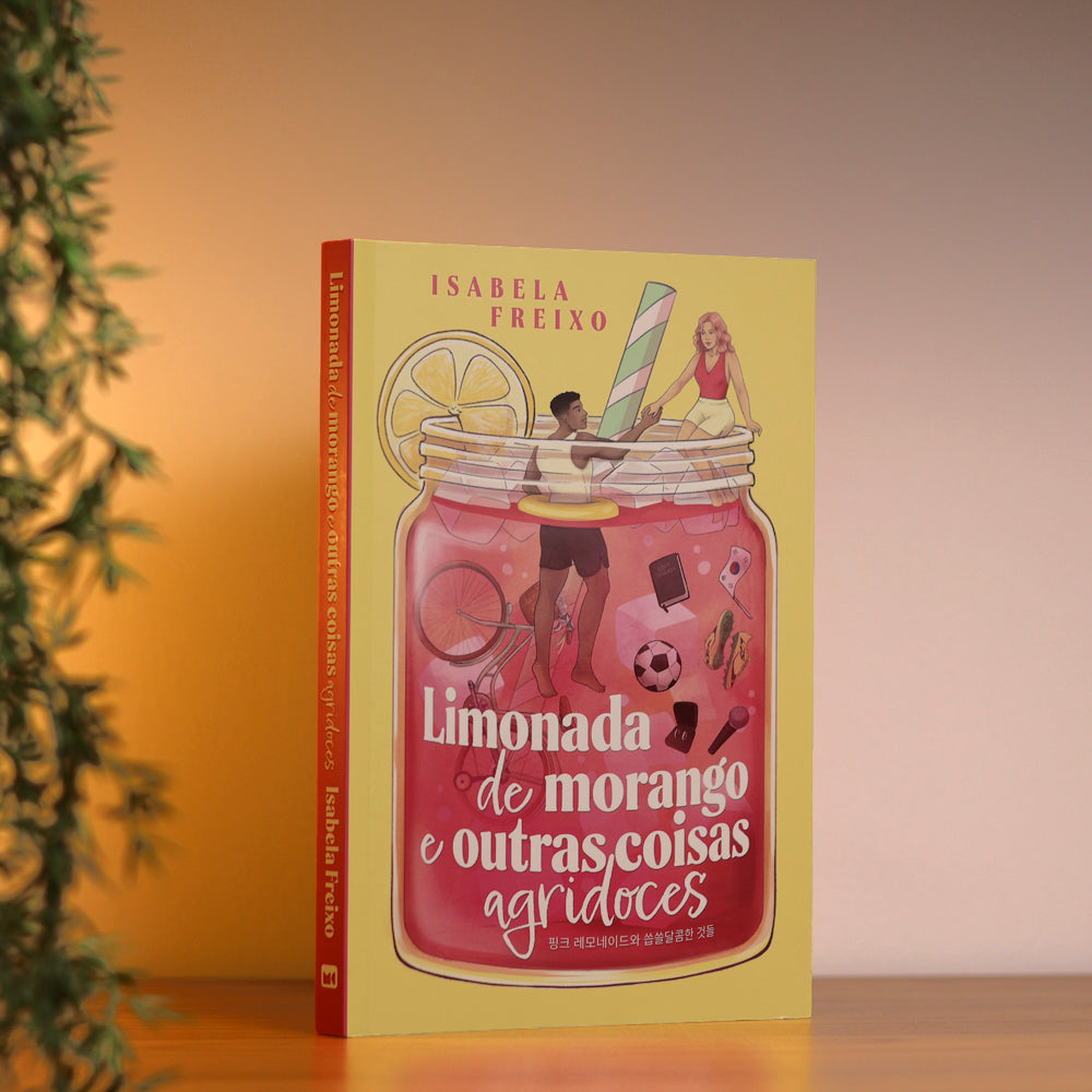 Limonada de Morango e Outras Coisas Agridoces | Isabela Freixo