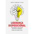 Liderança Disposicional | Aécio Ribeiro Filho
