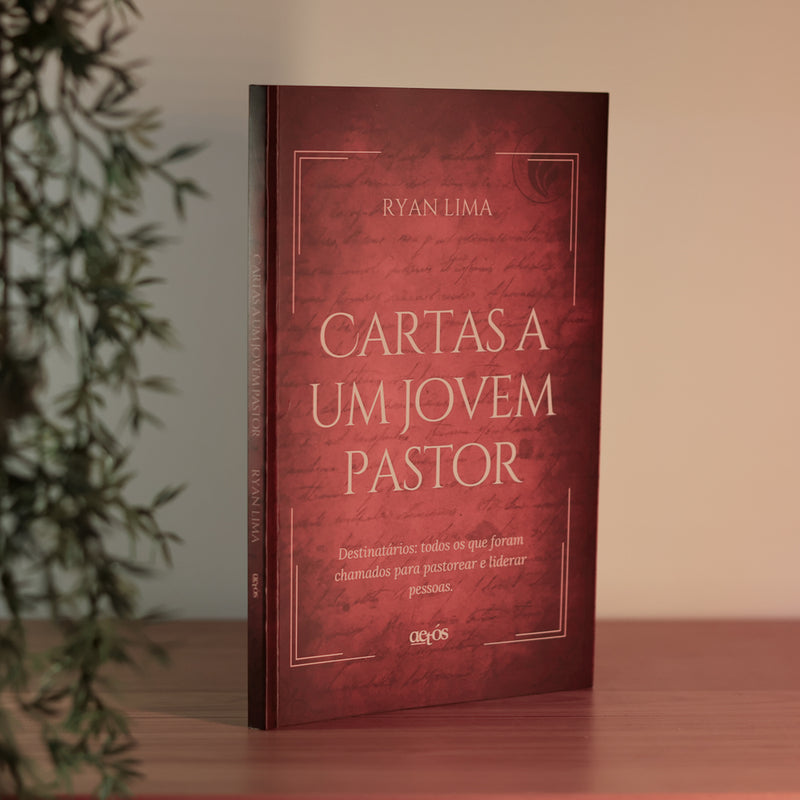 Cartas a Um Jovem Pastor | Ryan Lima
