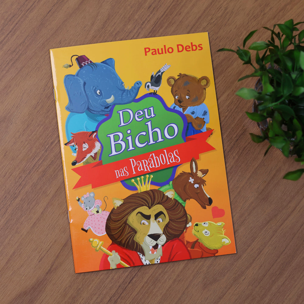 Deu Bicho nas Parábolas | Paulo Debs