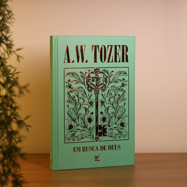 Em Busca de Deus | A. W. Tozer | Capa Dura