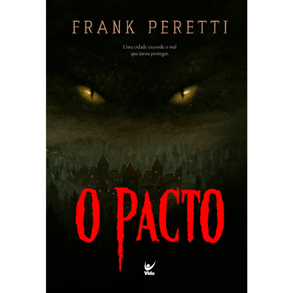 O Pacto | Frank Peretti