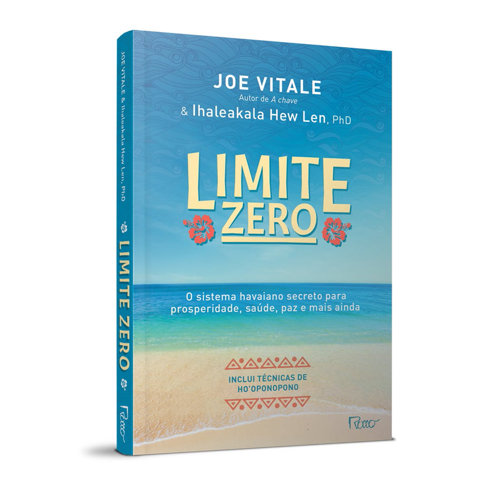 Limite Zero | Joe Vitale e Ihaleakala Hew Len
