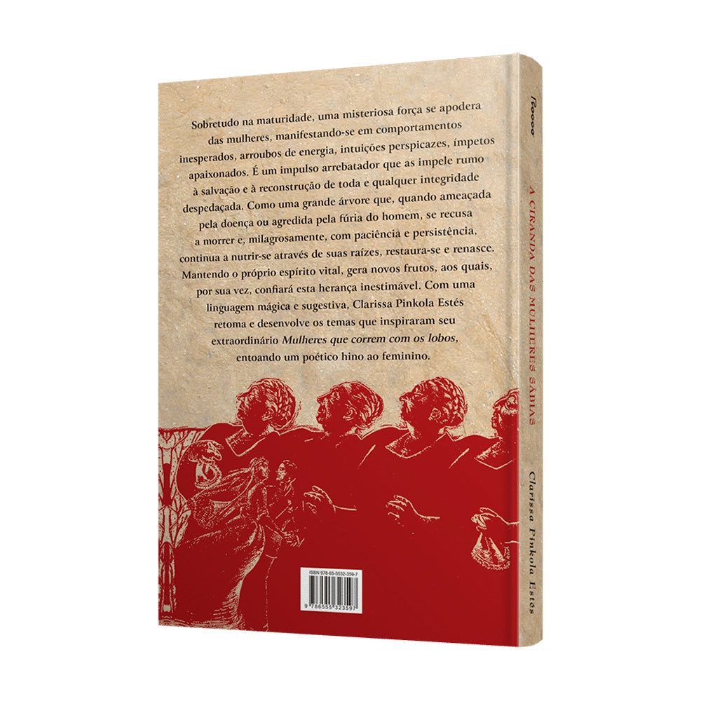 A Ciranda Das Mulheres Sabias | Clarissa Pinkola Estés