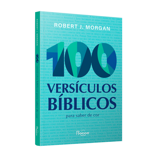 100 Versículos Bíblicos Para Saber De Cor | Robert J. Morgan