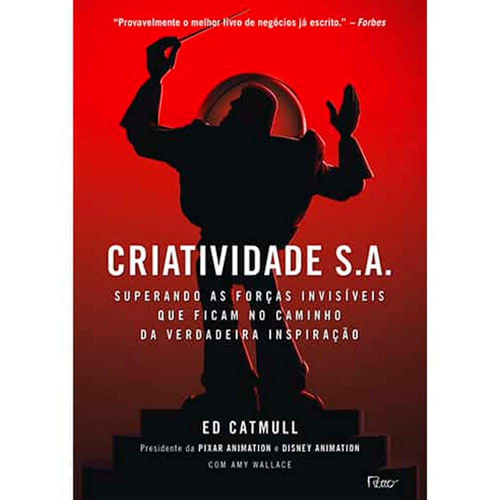 Criatividade S.A. | Ed Catmull e Amy Wallace