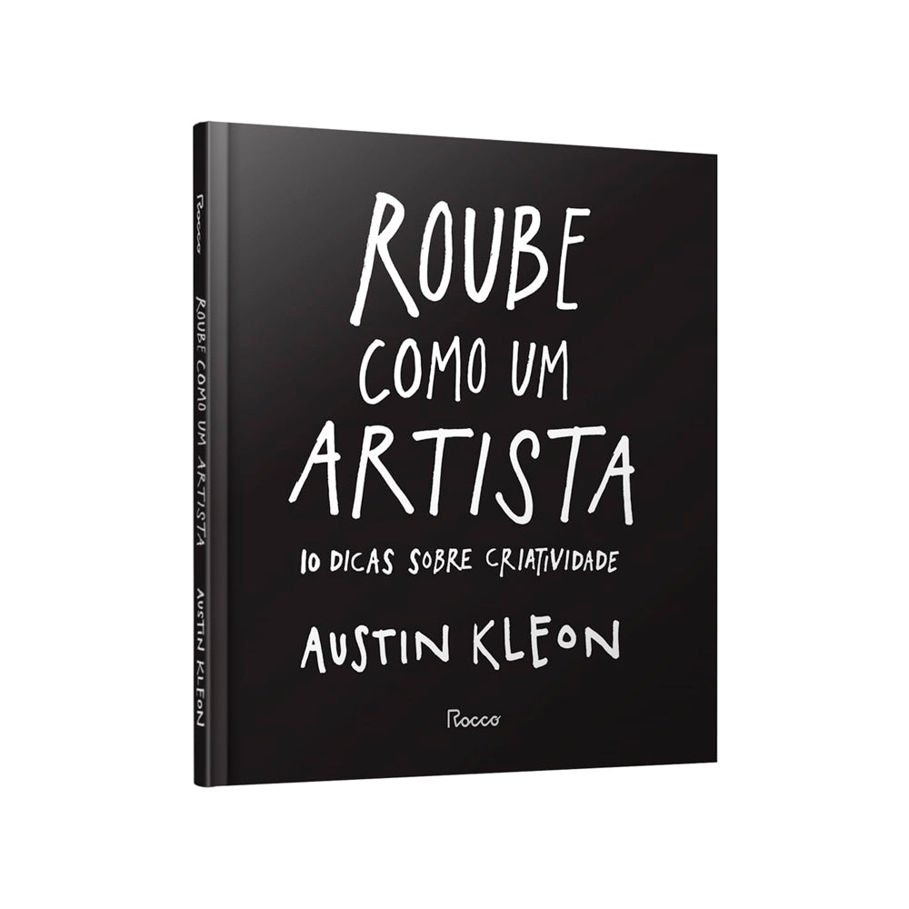 Roube Como Um Artista | Austin Kleon