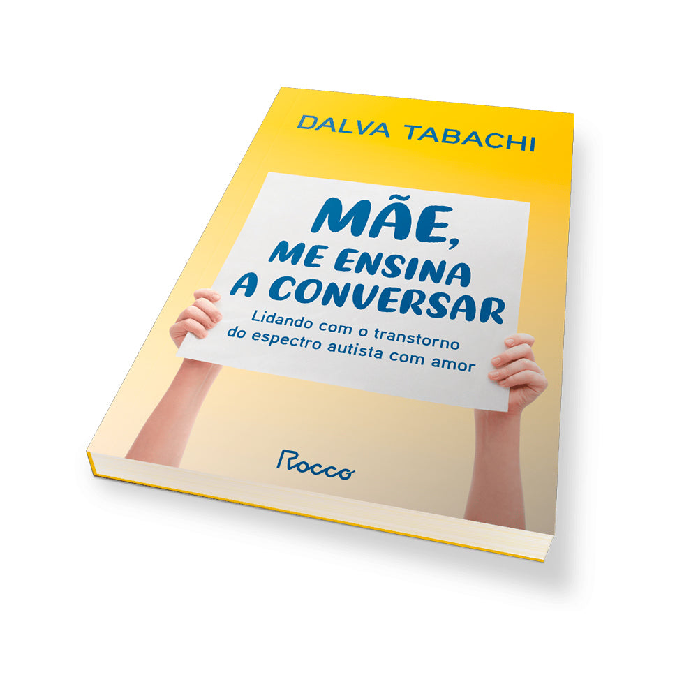 Mãe, Me Ensina a Conversar | Dalva Tabachi