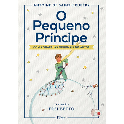 O Pequeno Príncipe | Antoine de Saint-Exupéry