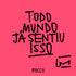 Todo Mundo Já Sentiu Isso | Pedro