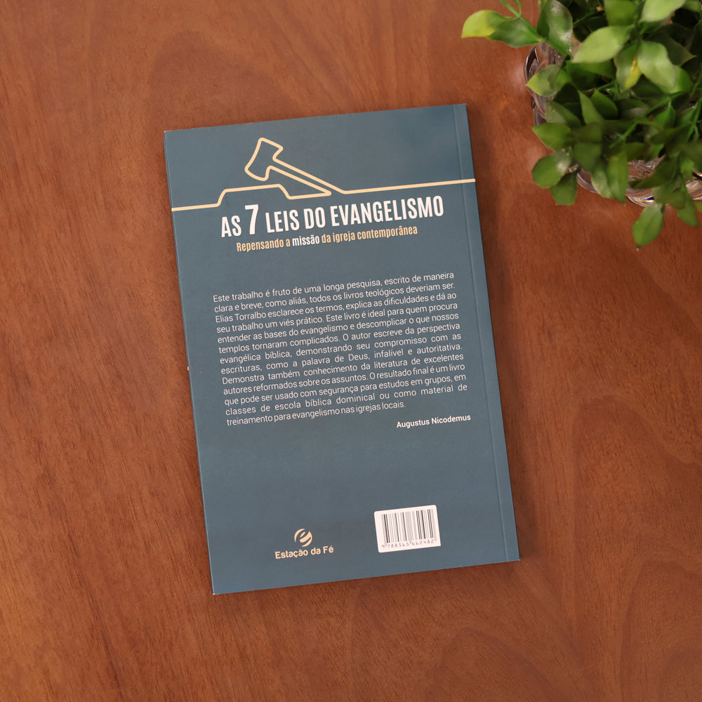 As 7 Leis do Evangelismo | Elias Torralbo