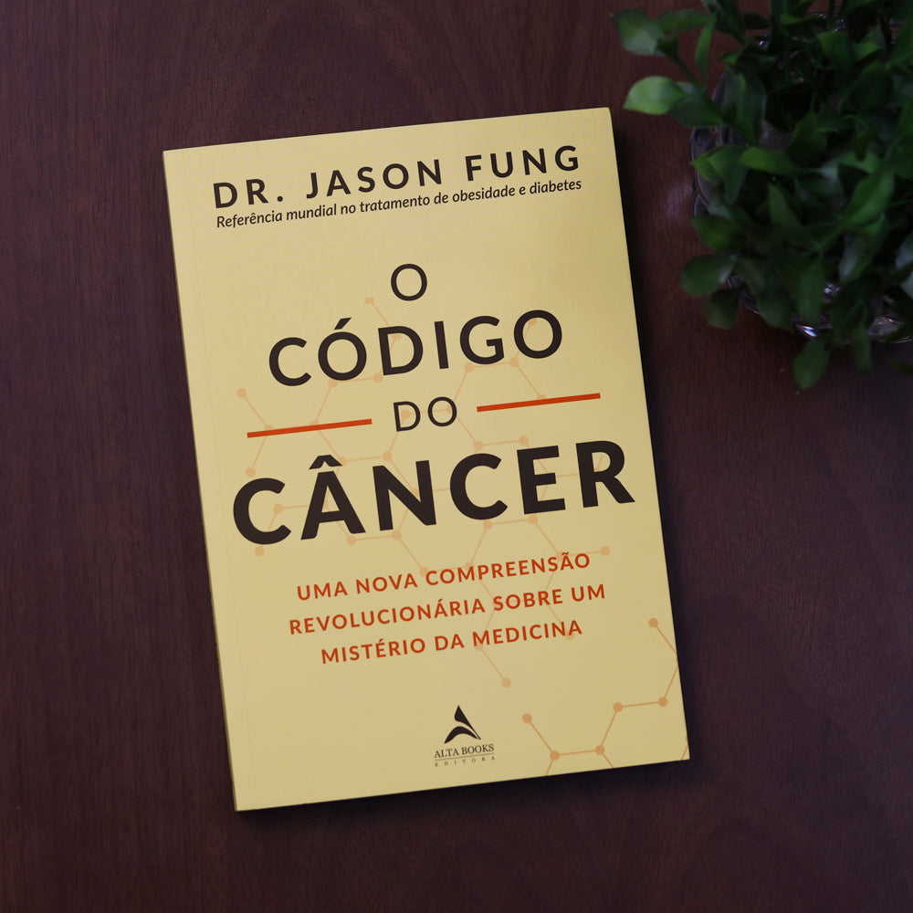 O Código do Câncer | Jason Fung