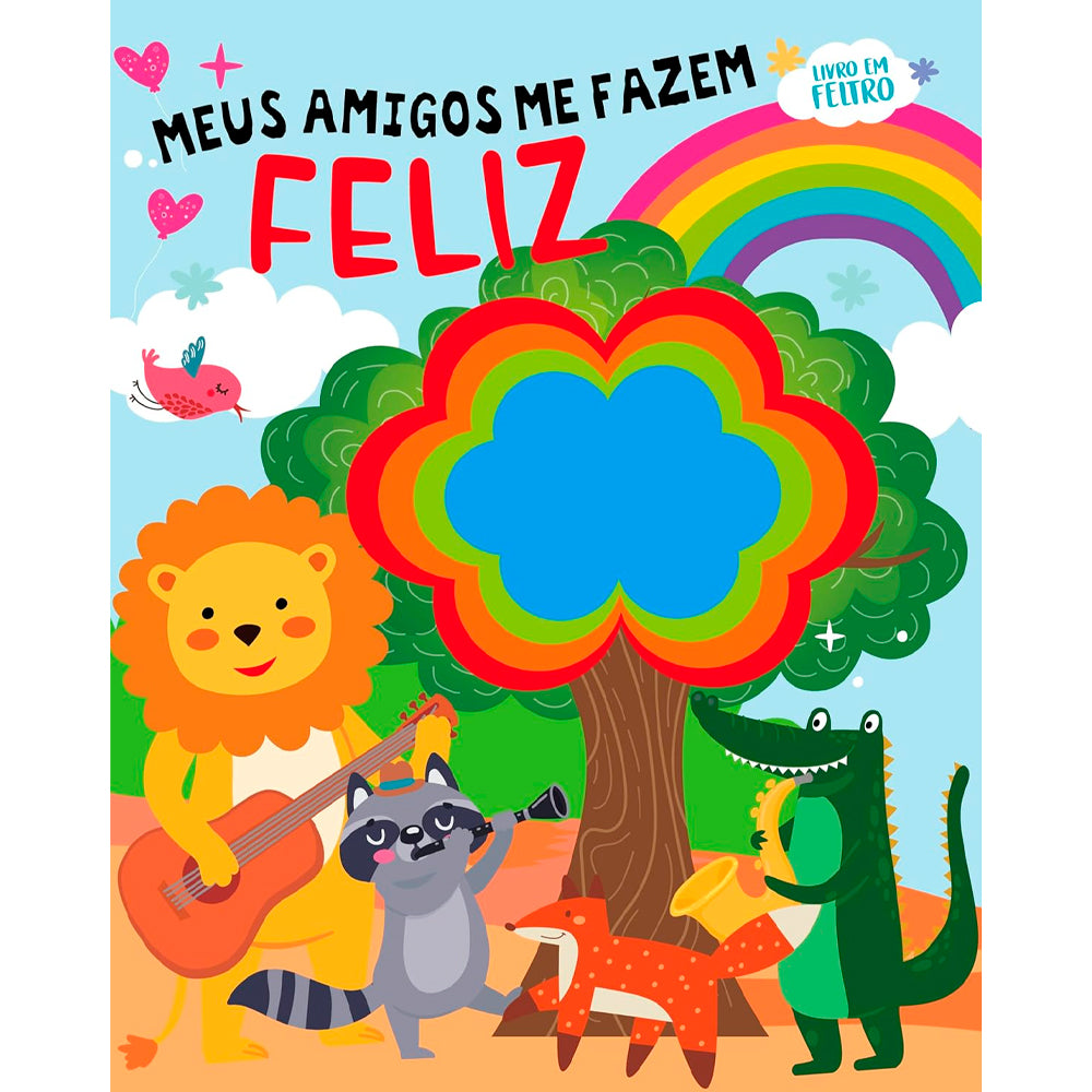 Meus Amigos Me Fazem Feliz | Livro em Feltro