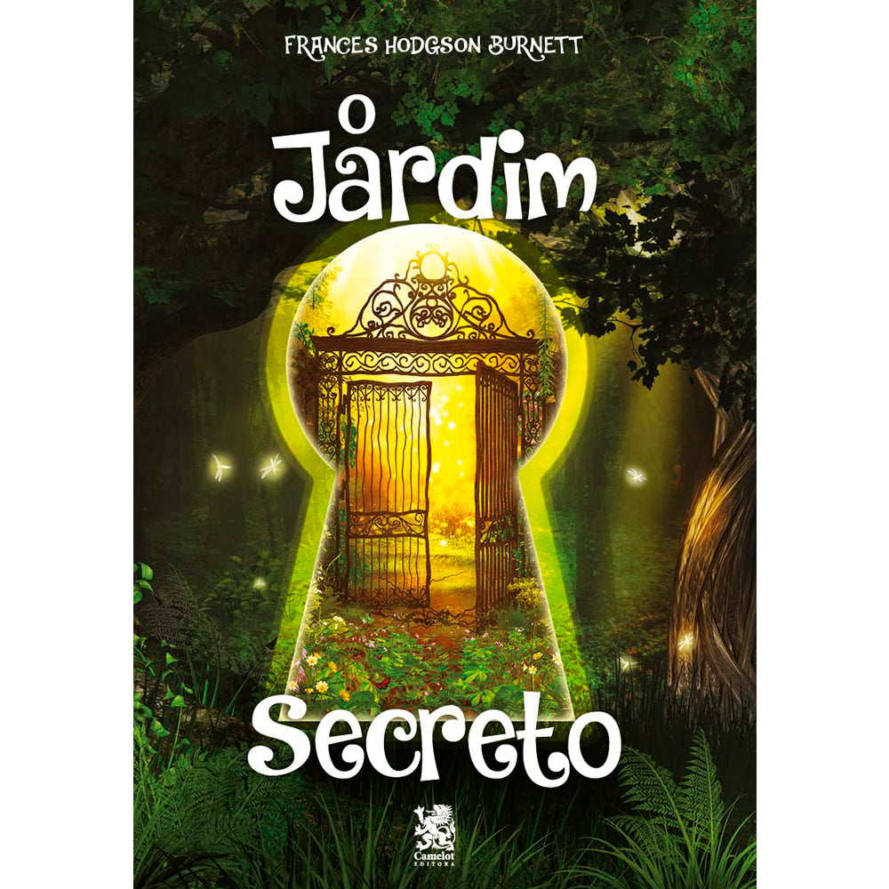 O Jardim Secreto | Frances Hodgson Burnett