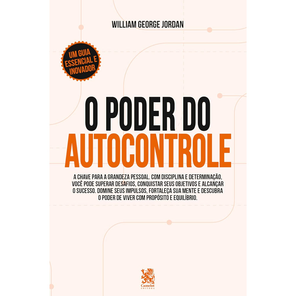 O Poder do Autocontrole | William George Jordan