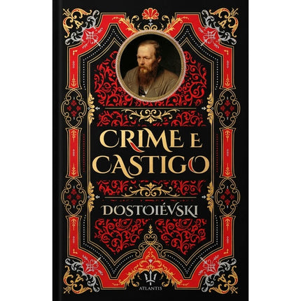 Crime e Castigo | Dostoiévski | Edição Luxo