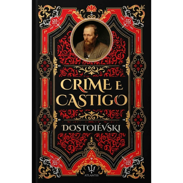 Crime e Castigo | Dostoiévski | Edição Luxo
