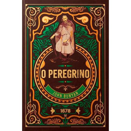 O Peregrino | John Bunyan | Edição Luxo