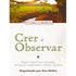 Crer e Observar | Don Kistler