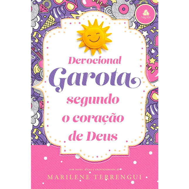 Devocional Garota Segundo o Coração de Deus | Marilene Terrengui