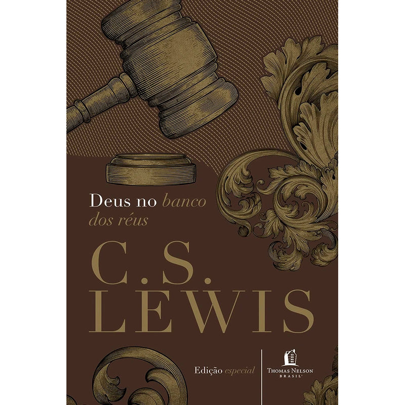 Deus no Banco Dos Réus | C. S. Lewis