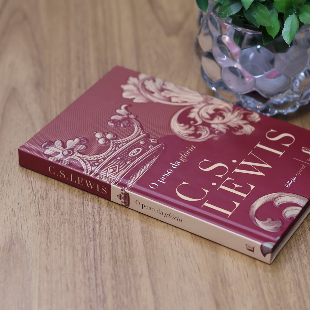 O Peso da Glória | C. S. Lewis