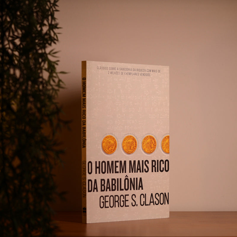 O Homem Mais Rico da Babilônia | George S. Clason | Harper Collins