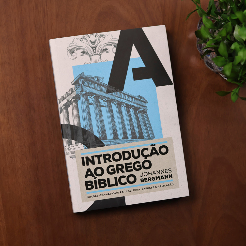 Introdução ao Grego Bíblico | Johannes Bergmann
