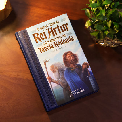 Box o Grande Livro do Rei Artur e Dos Cavaleiros da Távola Redonda | Feéria Antiga | John Matthews