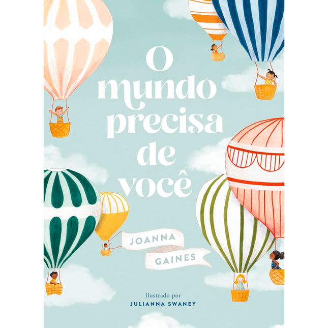 O Mundo Precisa de Você | Joanna Gaines