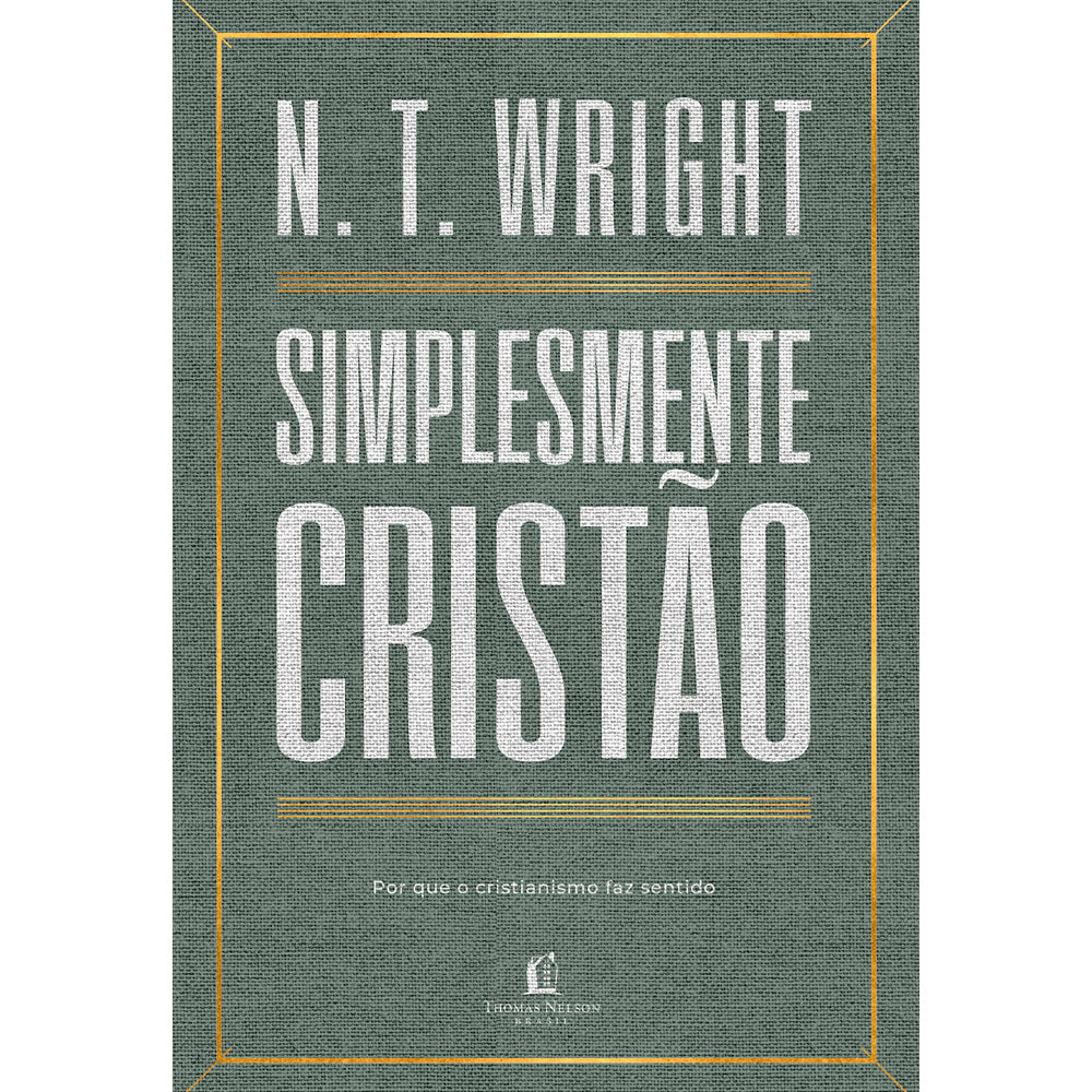 Simplesmente Cristão | N.T. Wright