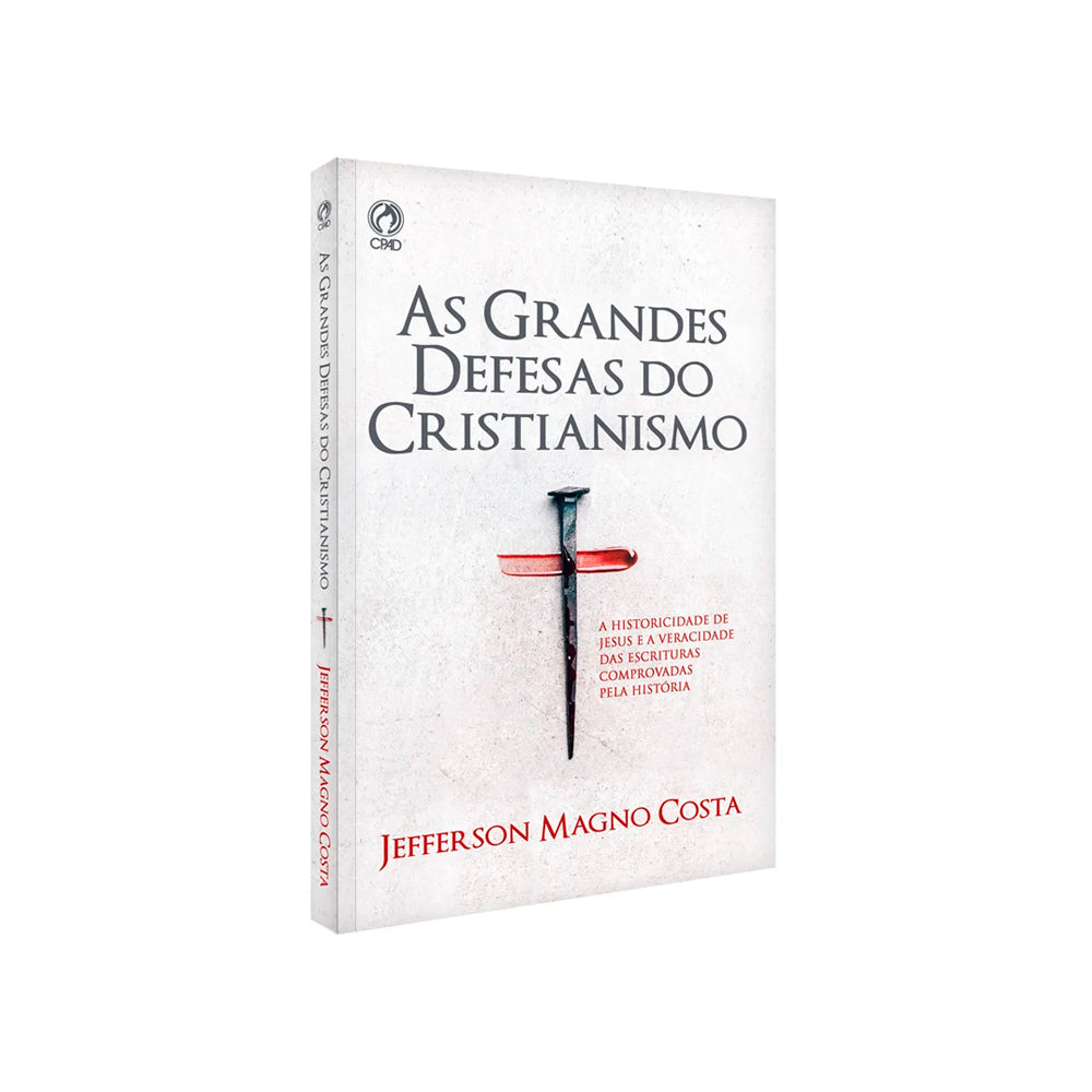 As Grandes Defesas do Cristianismo | Jefferson Magno Costa