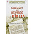 Guia Básico Para Interpretação da Bíblia | Robert H. Stein