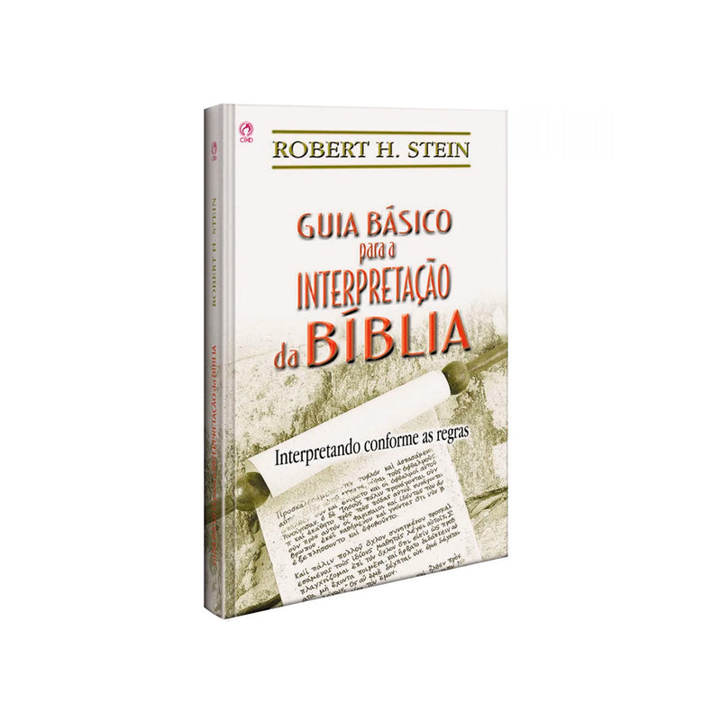 Guia Básico Para Interpretação da Bíblia | Robert H. Stein