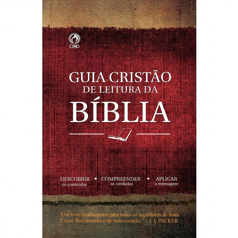 Guia Cristão de Leitura da Bíblia | J. I. Packer