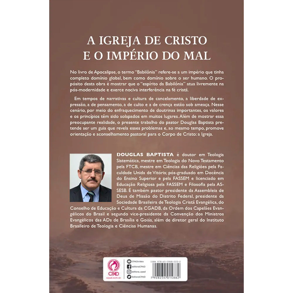 A Igreja de Cristo e o Império do Mal | Douglas Baptista