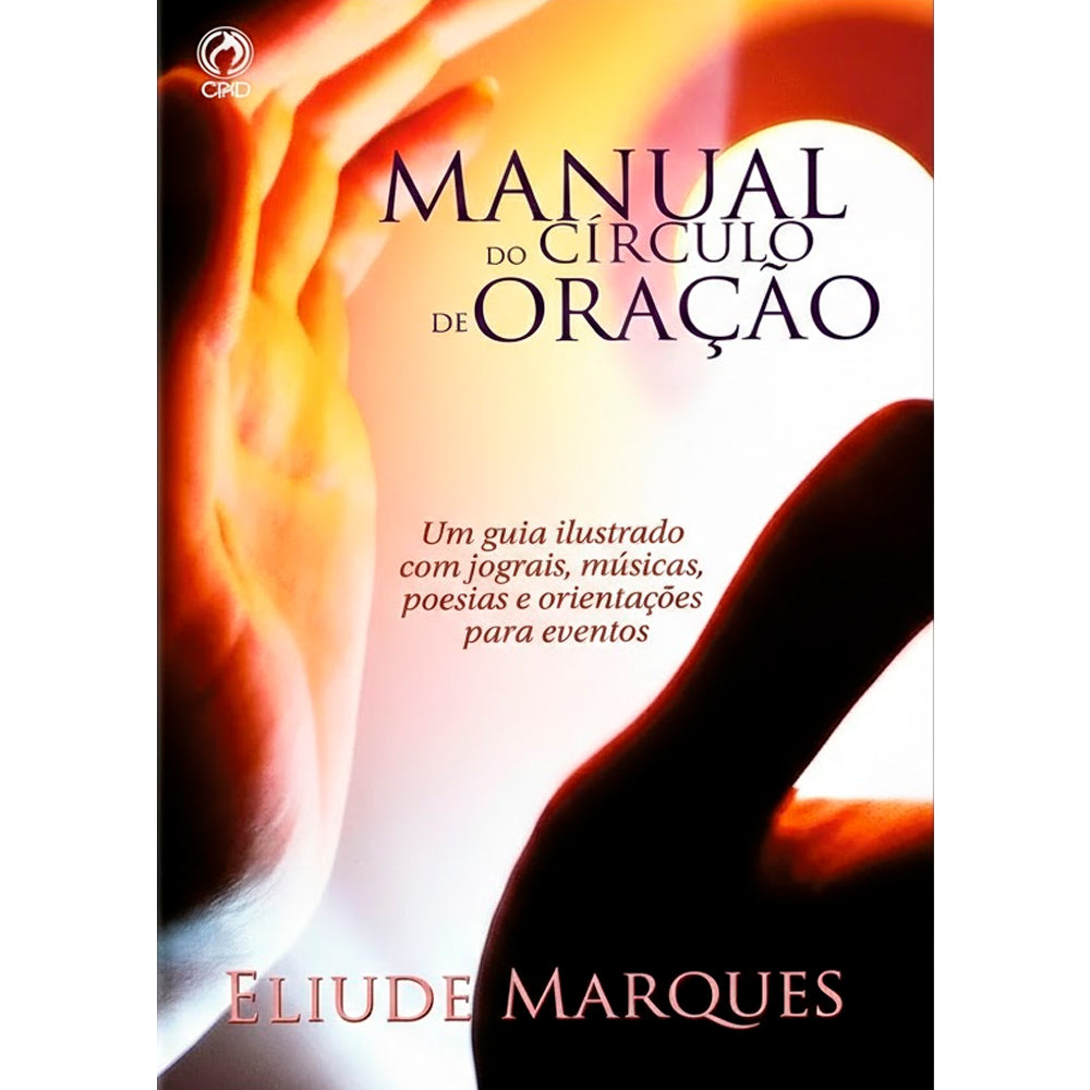 Manual do Círculo de Oração | Eliude Marques