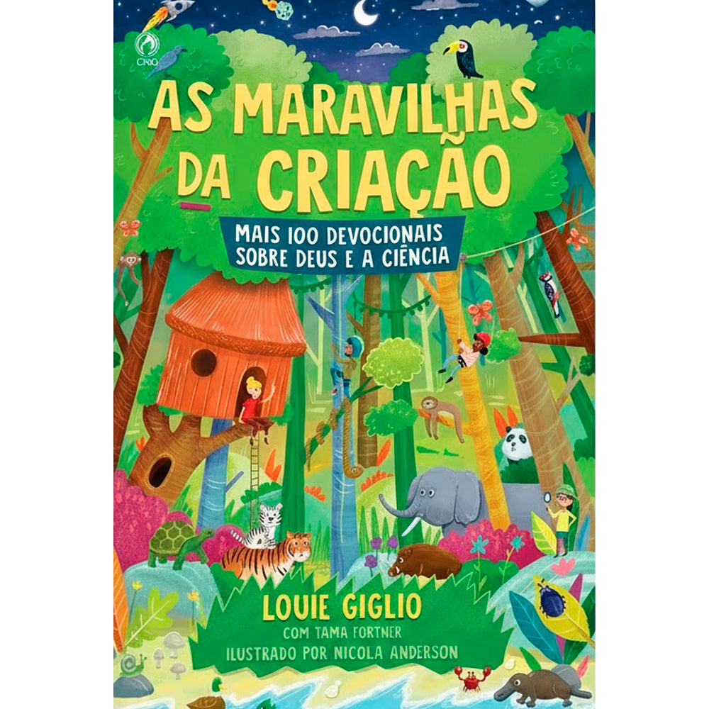 As Maravilhas da Criação | Capa Dura | Louie Giglio