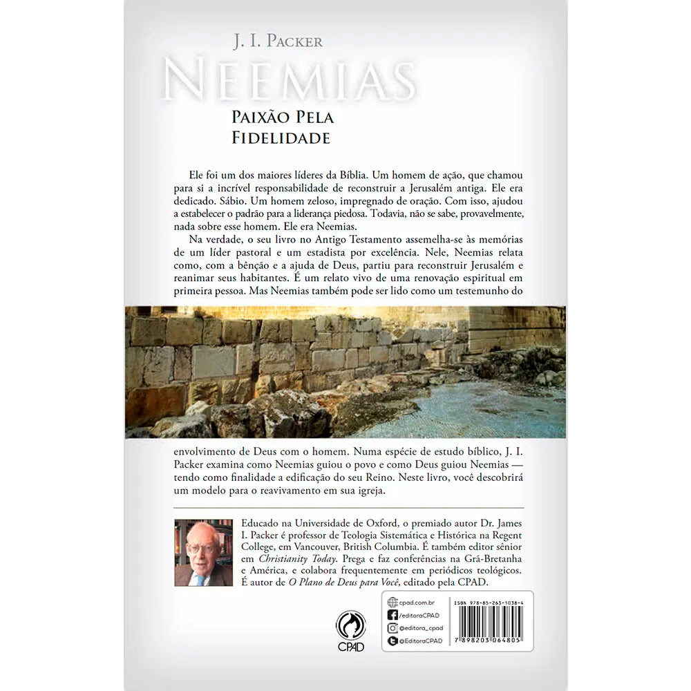 Neemias: Paixão Pela Fidelidade | J. I. Packer