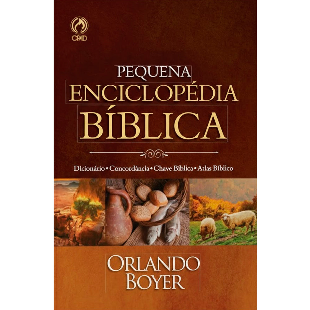Pequena Enciclopédia Bíblica | Orlando Boyer