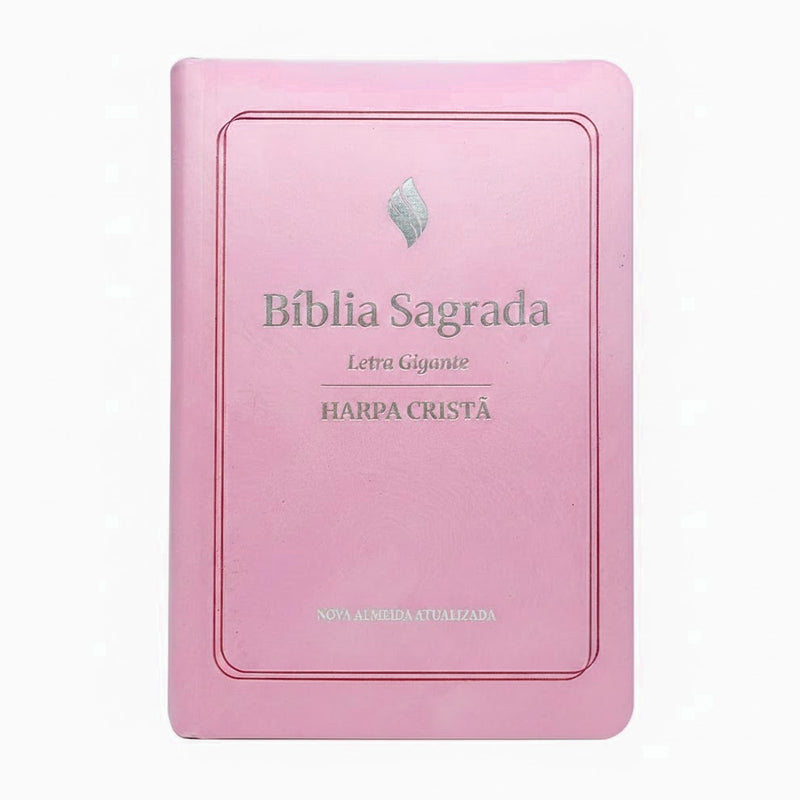Bíblia Sagrada Com Harpa Cristã Luxo | NAA | Letra Gigante | Rosa Claro