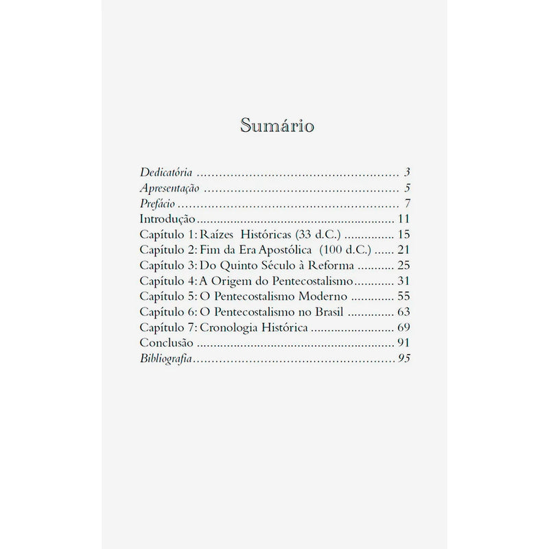 Breve História do Movimento Pentecostal | José de Oliveira