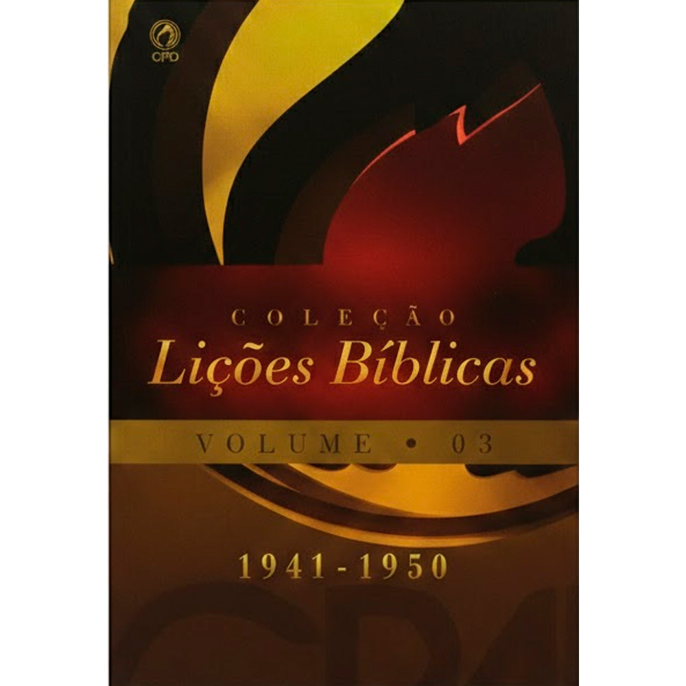 Coleção Lições Bíblicas (1941-1950) | Volume 02 e 03