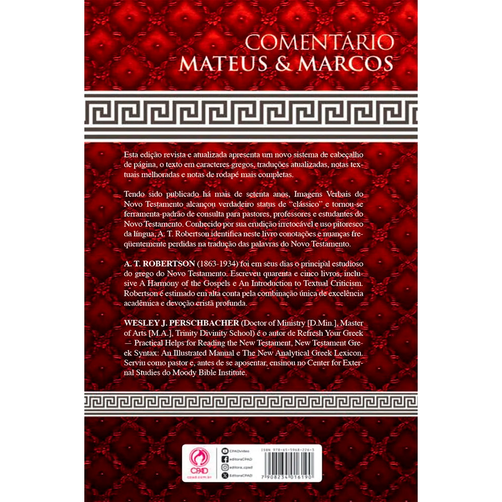 Comentário Mateus e Marcos | A. T. Robertson