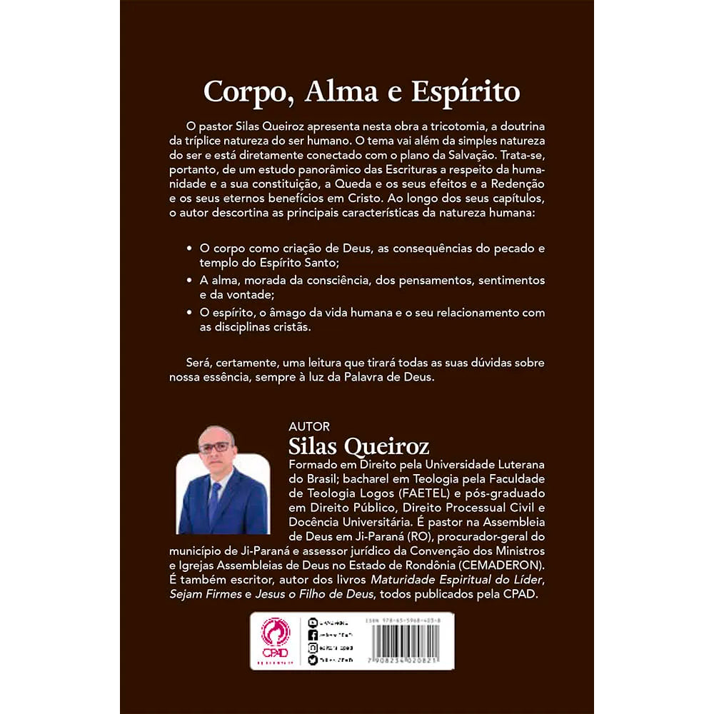 Corpo, Alma e Espírito | Silas Queiroz