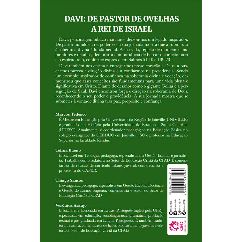 Davi: De Pastor de Ovelhas a Rei de Israel | Marcos Tedesco, Telma Bueno, Thiago Santos e Verônica A
