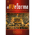 A Reforma | Andrew Atherstone