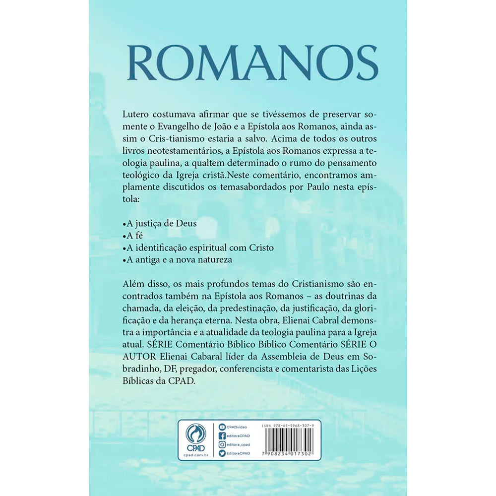 Romanos | O Evangelho da Justiça de Deus | Elienai Cabral