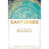 Santidade | Bernie A. Van de Walle