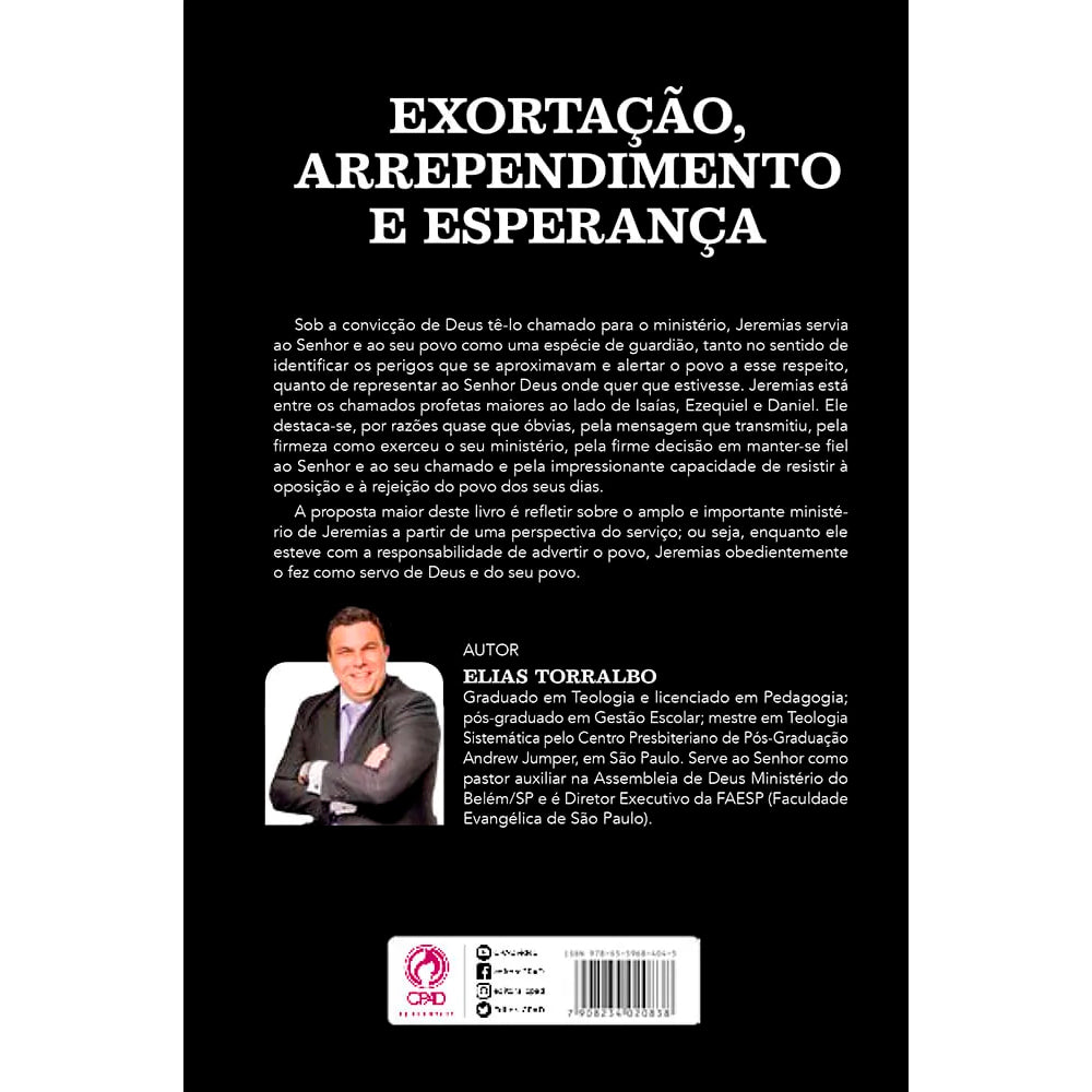 Exortação, Arrependimento e Esperança | Elias Torralbo